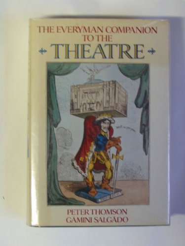 Stock image for The Everyman Companion to the Theatre for sale by WorldofBooks