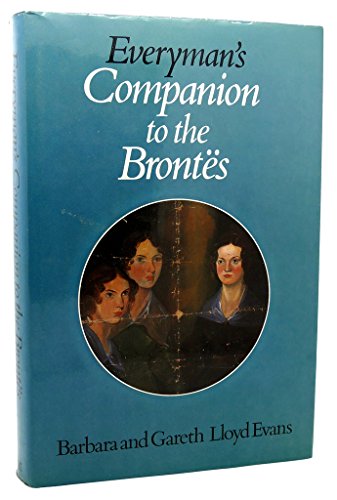 Stock image for Everyman's Companion to the Brontes (Everyman's Library) for sale by WorldofBooks