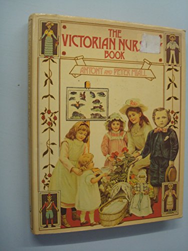 Imagen de archivo de The Victorian Nursery Book a la venta por Better World Books