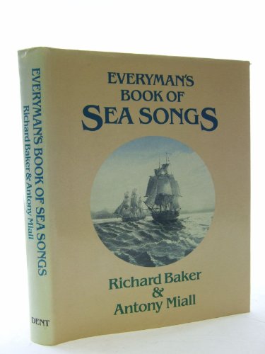 Stock image for Everyman's Book of Sea Songs for sale by Edmonton Book Store