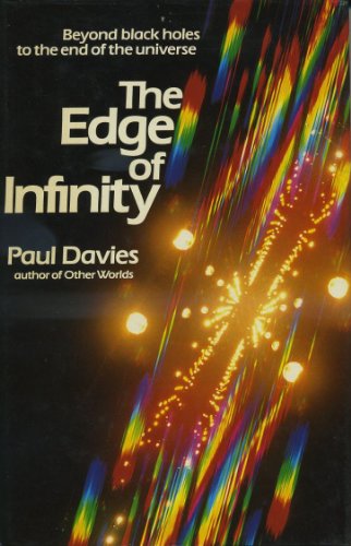 Stock image for The Edge of Infinity: Naked Singularities and the Destruction of Spacetime for sale by WorldofBooks