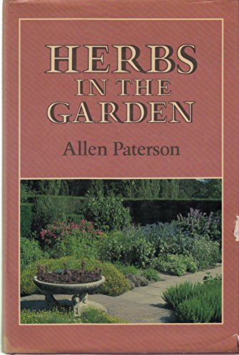 Beispielbild fr Herbs in the Garden zum Verkauf von WorldofBooks