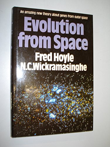Imagen de archivo de Evolution from Space a la venta por Goldstone Books
