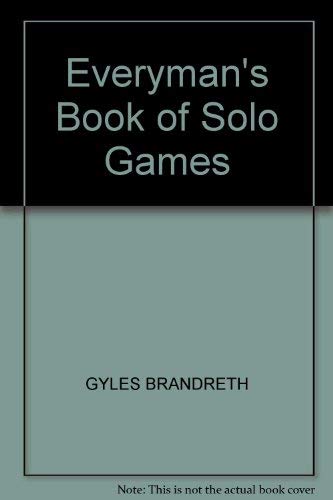 9780460045643: Everyman's Book of Solo Games