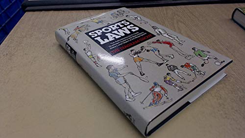 'SPORTS LAWS: THE AUTHORITATIVE, UP-TO-DATE, ILLUSTRATED GUIDE TO THE REGULATIONS, HISTORY AND OBJECT OF ALL MAJOR SPORTS' (9780460045728) by Diagram Group