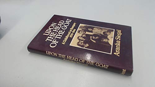 Beispielbild fr Upon the Head of the Goat ;A Childhood in Hungary 1939-1944 zum Verkauf von Lewes Book Centre