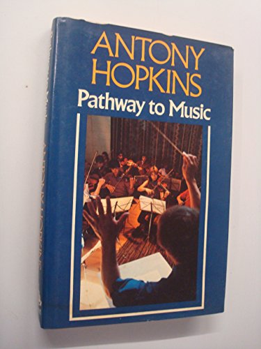 Stock image for Pathway to Music for sale by WorldofBooks