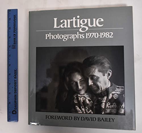 Lartigue. Photographs 1970-1982.