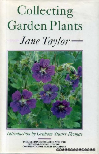 Beispielbild fr Collecting Garden Plants zum Verkauf von Wonder Book
