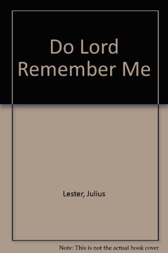 Do Lord Remember Me (9780460047203) by Julius Lester