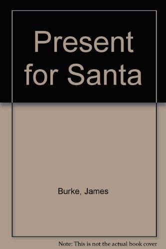 9780460047579: Present for Santa