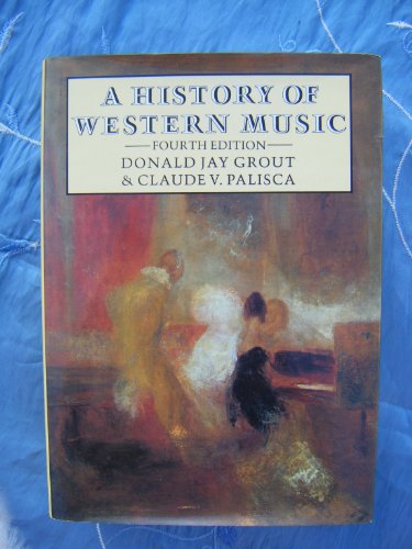 Beispielbild fr A History of Western Music zum Verkauf von AwesomeBooks