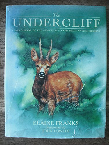 Imagen de archivo de The Undercliff: A Sketchbook of the Axmouth - Lyme Regis Nature Reserve a la venta por WorldofBooks