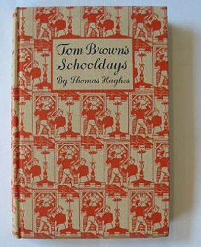 9780460050036: Tom Brown's Schooldays