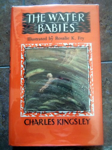 The Water-Babies Illustrated By Rosalie Fry