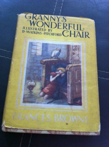 Imagen de archivo de Granny's Wonderful Chair a la venta por ThriftBooks-Dallas