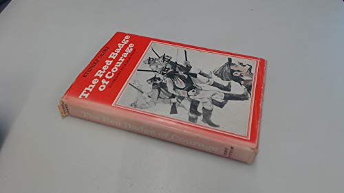 Stock image for The Red Badge of Courage: An Episode of the American Civil War for sale by ThriftBooks-Dallas