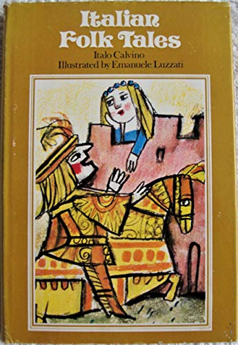 Italian Folk Tales (9780460051002) by Calvino, Italo