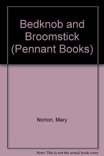 9780460052115: Bedknob and Broomstick