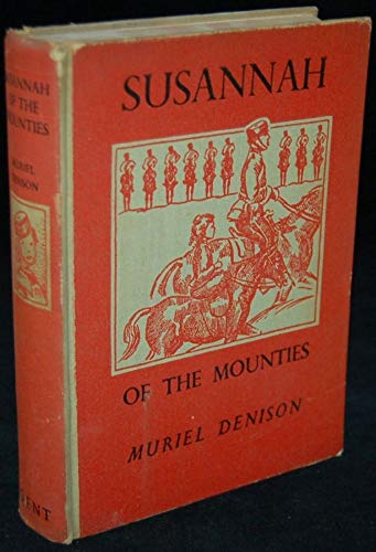 9780460055734: Susannah of the Mounties (Pennant Books)