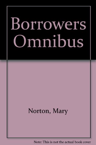 9780460056601: Borrowers Omnibus