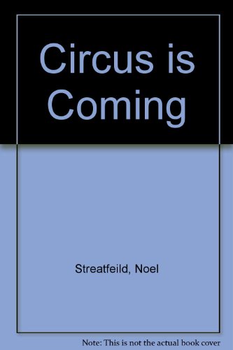 9780460056809: Circus is Coming (Pennant Books)