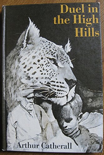 Duel in the High Hills (9780460057578) by Catherall, Arthur