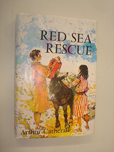 Red Sea rescue; ([Pennant series]) (9780460057820) by Catherall, Arthur