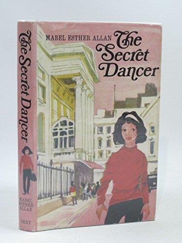 Secret Dancer (9780460058230) by Allan, Mabel Esther