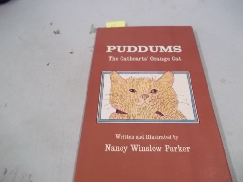 Beispielbild fr Puddums: The Cathcarts' Orange Cat zum Verkauf von WorldofBooks