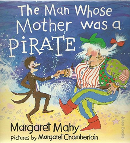 9780460061711: The Man Whose Mother Was a Pirate