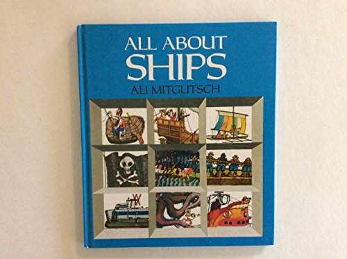 All About Ships (9780460062305) by Mitgutsch, Ali