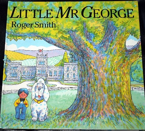 Imagen de archivo de Little Mr. George a la venta por SecondSale