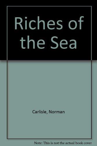 Riches of the Sea (9780460066037) by Norman Carlisle