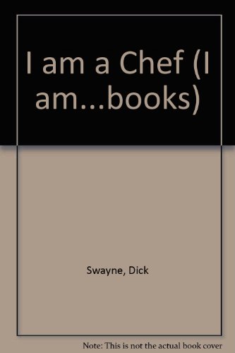 Stock image for I AM A CHEF. for sale by Burwood Books