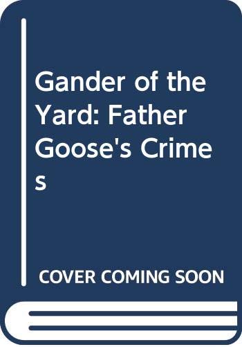Stock image for Gander of the Yard for sale by MusicMagpie