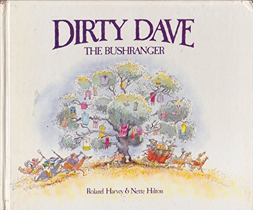 Stock image for DIRTY DAVE THE BUSHRANGER. for sale by Burwood Books