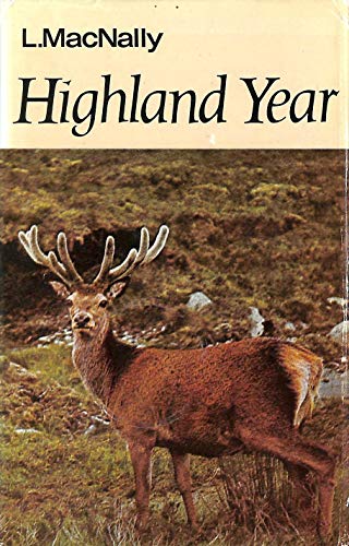 Beispielbild fr Highland Year zum Verkauf von Goldstone Books