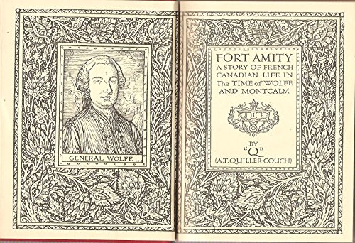 Fort Amity (King's Treasury) (9780460080811) by Arthur Quiller-Couch