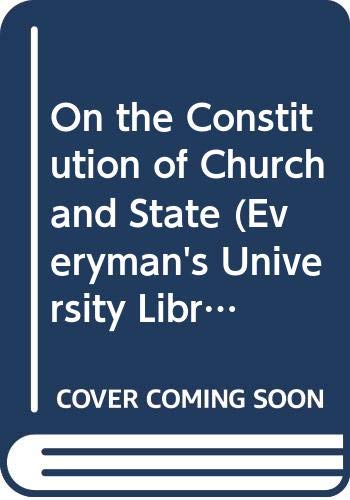 On the Constitution of Church and State (Everyman's University Library) (9780460100694) by Samuel Taylor Coleridge