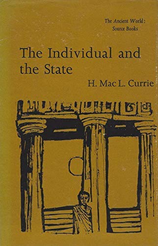 Imagen de archivo de The Individual and the State (The Ancient World: Source Books) a la venta por The Bookseller