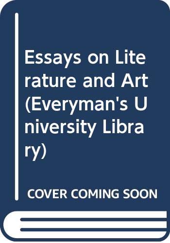 Stock image for Essays on Literature and Art for sale by Better World Books