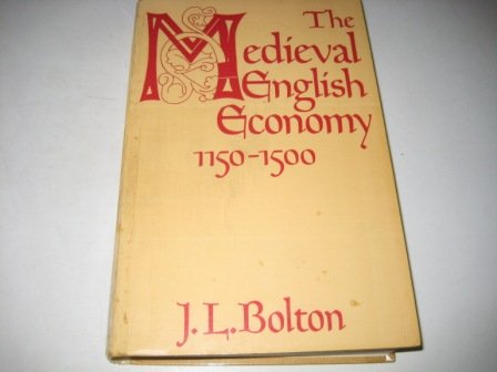 Stock image for Mediaeval English Economy, 1150-1500 (Everyman's University Library) for sale by WorldofBooks
