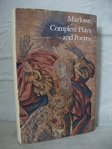 Complete Plays and Poems (Everyman's University Library) (9780460103831) by Christopher Marlowe