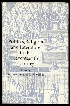 Stock image for Politics, Religion and Literature in the Seventeenth Century for sale by Better World Books