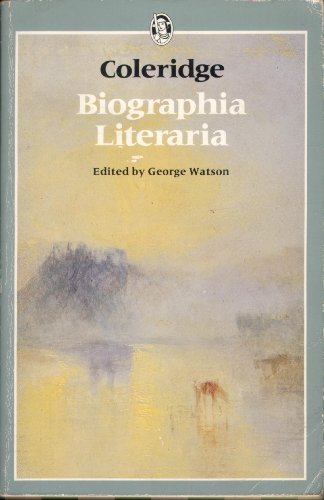 9780460110112: Biographia Literaria (Everyman's University Paperbacks)