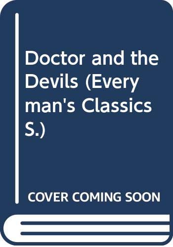 Beispielbild fr Doctor and the Devils (Everyman's Classics S.) zum Verkauf von WorldofBooks