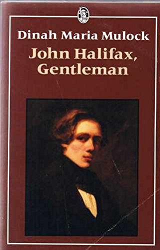 Beispielbild fr John Halifax, Gentleman (Everyman Paperbacks) zum Verkauf von AwesomeBooks