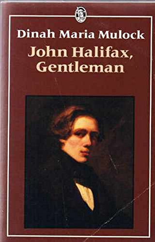 Imagen de archivo de John Halifax, Gentleman (Everyman Paperbacks) a la venta por AwesomeBooks