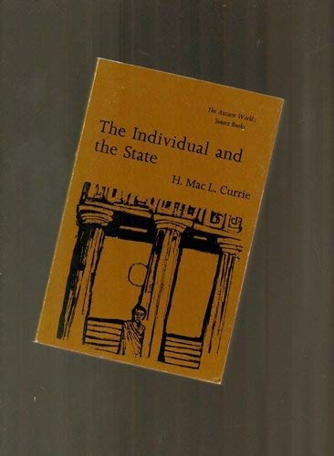 9780460111508: Individual and the State (Everyman's University Paperbacks Ancient World Source Books)